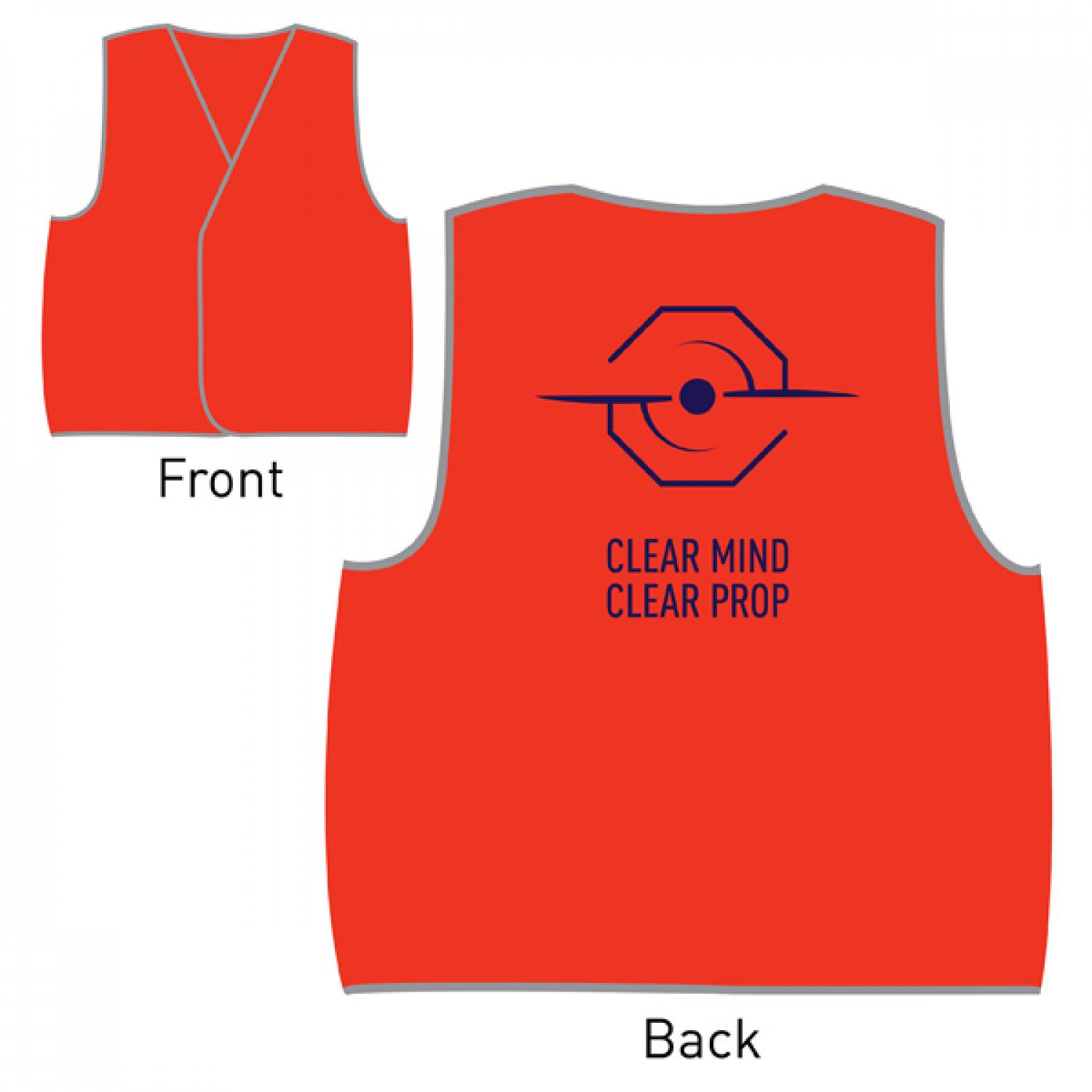Clear Mind Clear Prop High-Vis Vest
